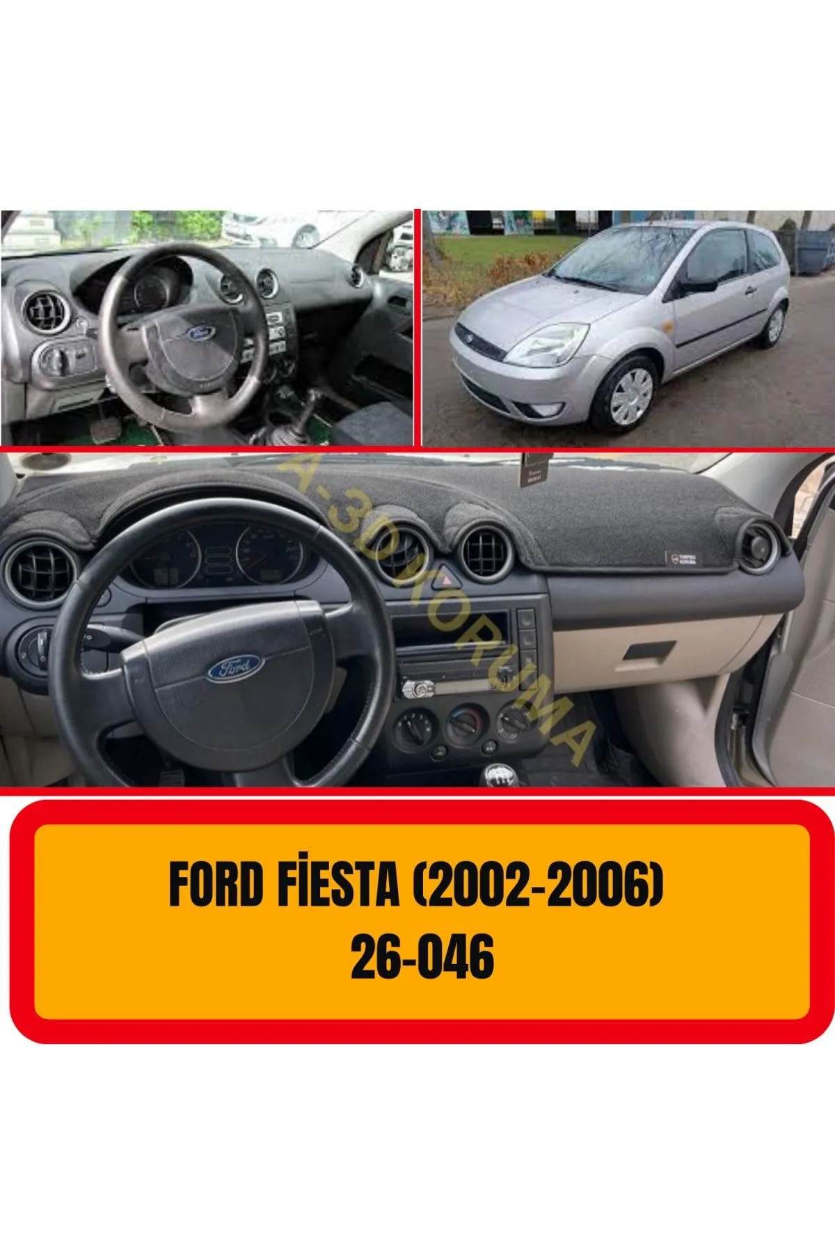 Ford Fiesta 2002 - 2006 Ön Gögüs Panel Torpido Koruma Koruyucu Kilifi Halisi