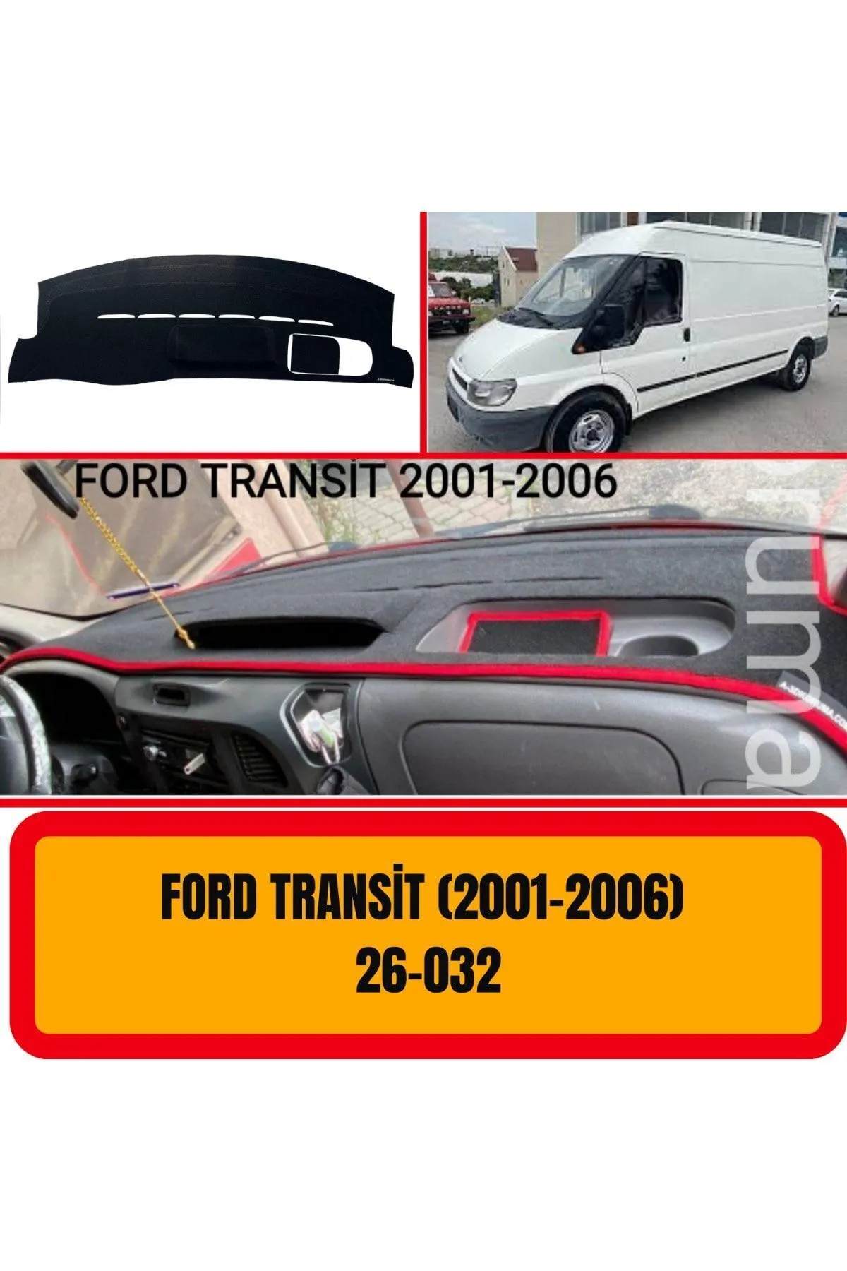 Ford Transit 2001-2006 Ön Torpido Koruma Koruyucu Kilifi Halisi