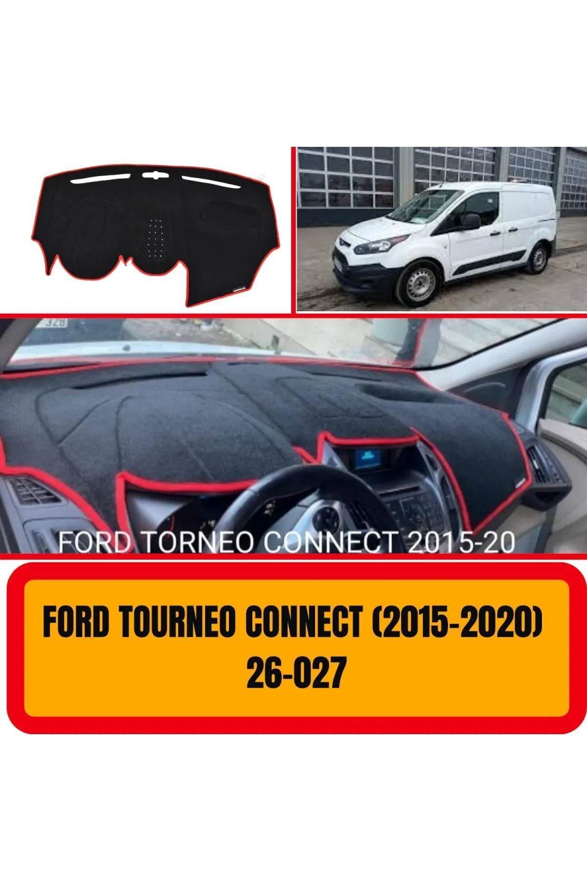 Ford Tourneo Connect (2013-2020) Küçük Ekran Ön Gögüs Panel Torpido Koruma