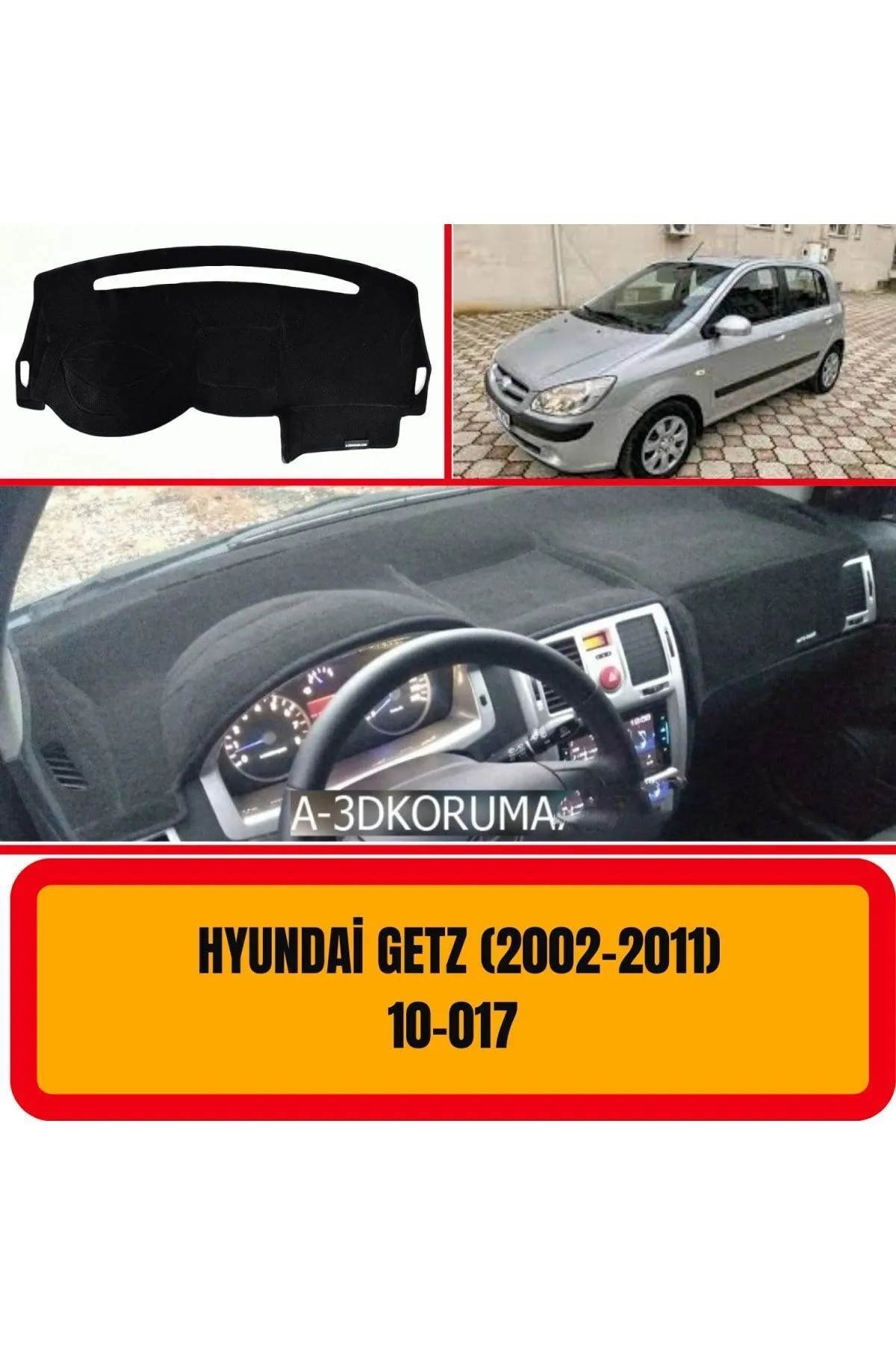 Hyundai Getz 2002-2011 Ön Örtüsü Göğüs Panel Torpido Koruma Koruyucu