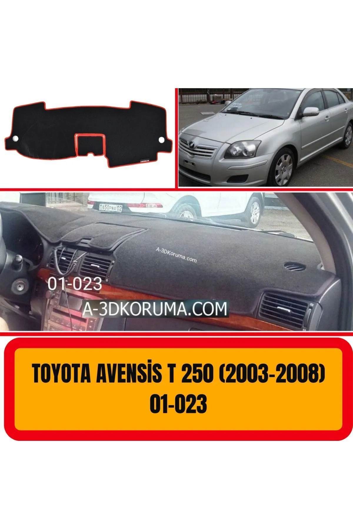 Toyota Avensis T250 2003-2008 Ön Torpido Koruma Koruyucu Kilifi