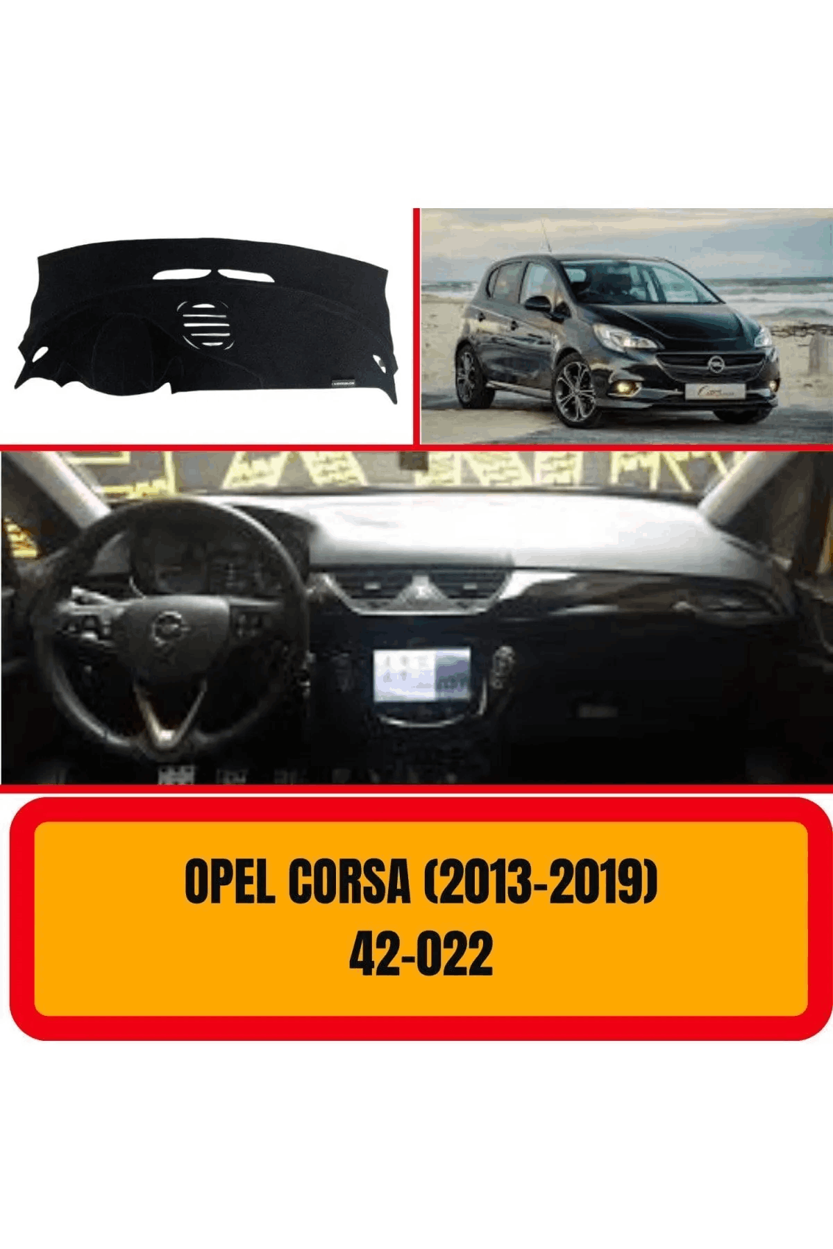 Opel Corsa (2013-2019) Torpido Koruma Koruyucu Kilifi Halisi Örtüsü