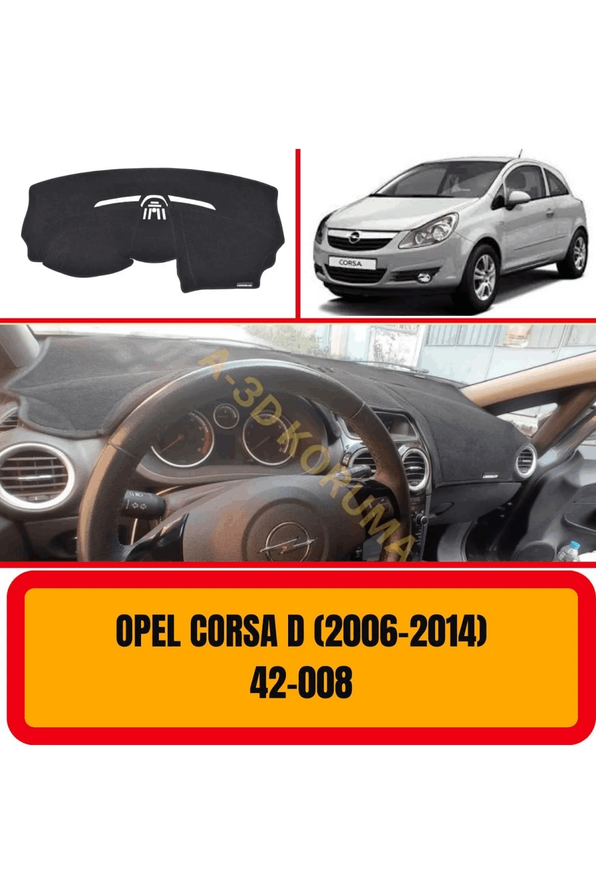 Opel Corsa D 2006-2014 Ön Gögüs Panel Torpido Koruma Koruyucu