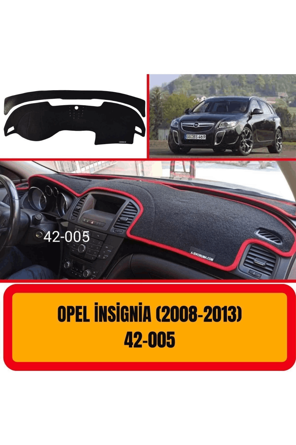 Opel Insignia 2008-2013 Ön Örtüsü Göğüs Panel Torpido Koruma Koruyucu Kılıfı