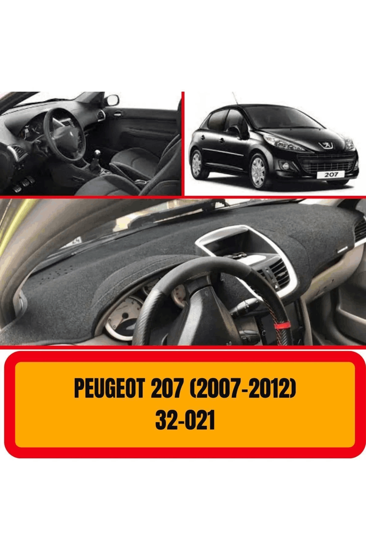 Peugeot 207 (2007-2012) Torpido Koruma Koruyucu Kilifi Halisi