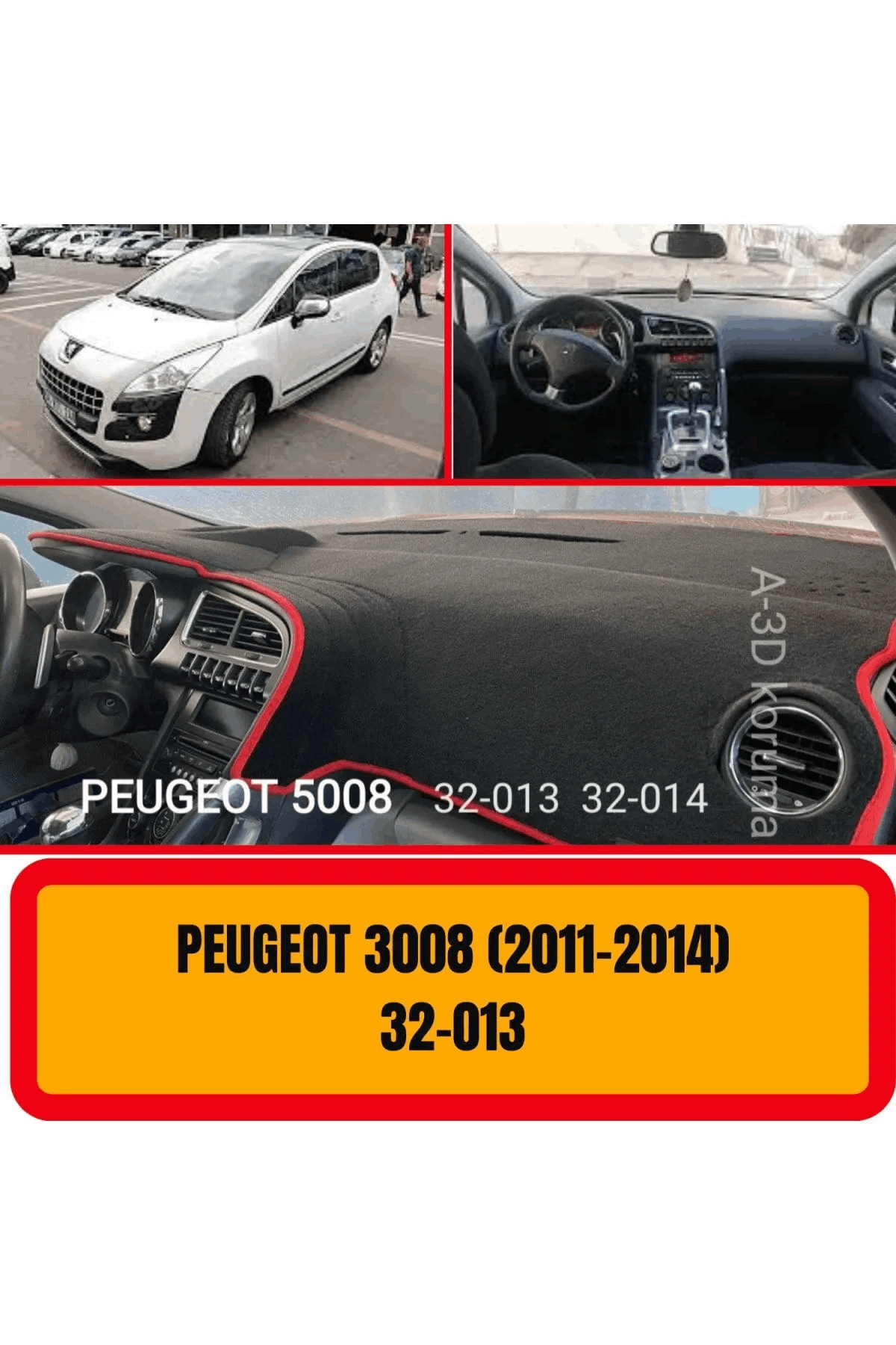 Peugeot 3008 - 5008 2011-2014 Ön Göğüs Panel Torpido Koruma