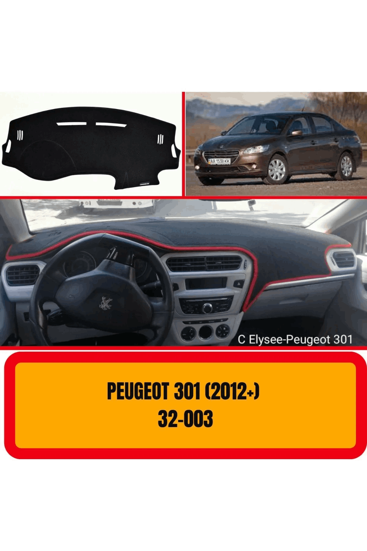 Peugeot 301 2012 Ön Gögüs / Panel / Torpido Korumasi / Kilifi / Halisi