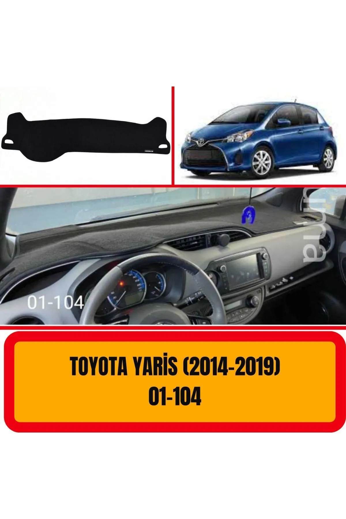 Toyota Yaris Xp150 2014-2019 Ön Örtüsü Göğüs Panel Torpido