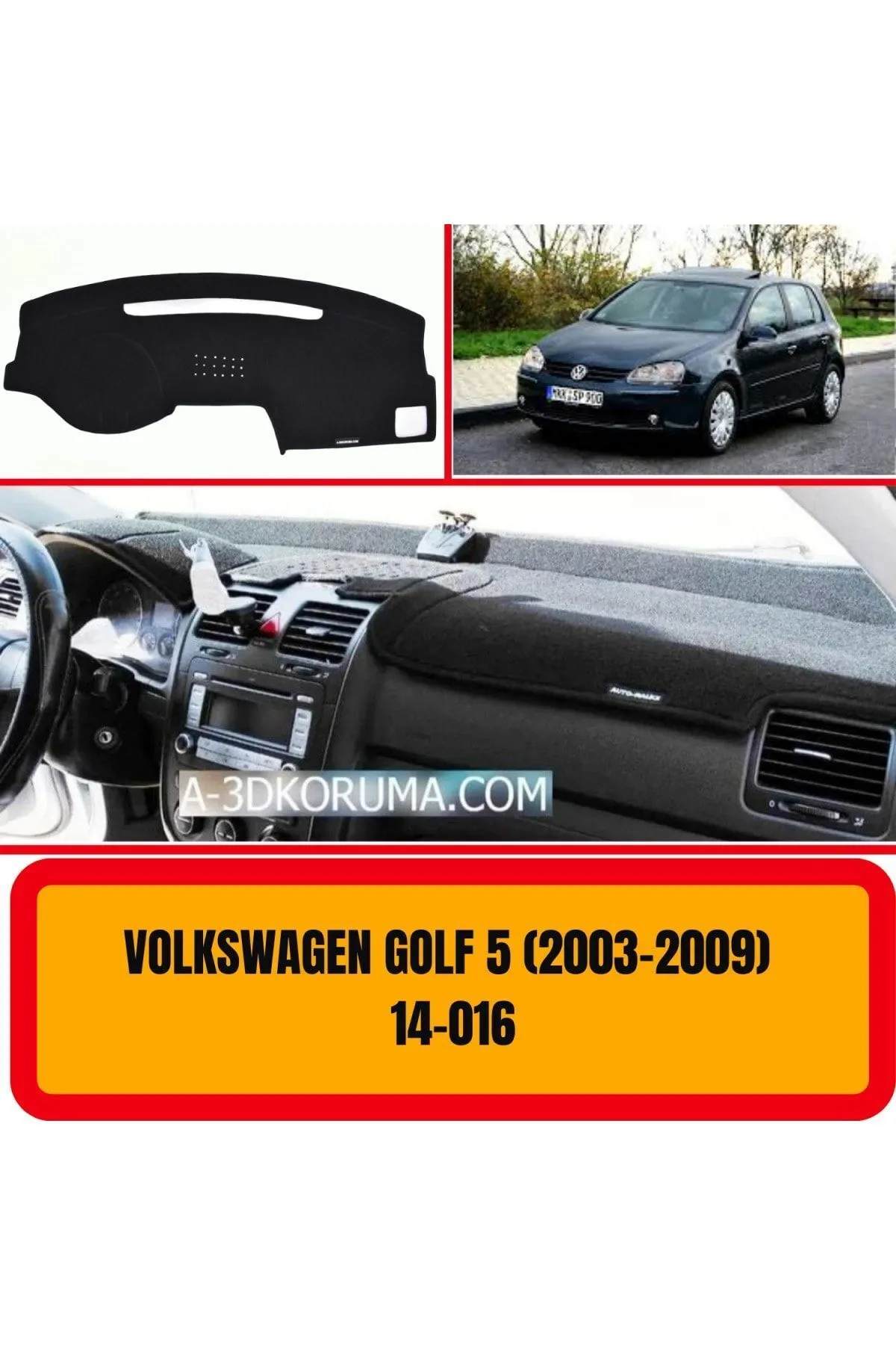 Volkswagen Golf5 2003-2009 Ön Torpido Koruma Koruyucu