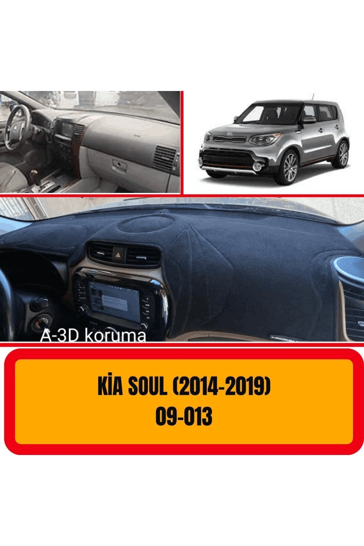 Kia Soul 2014 Ön Gögüs Panel Torpido Koruma Koruyucu Kilifi Halisi