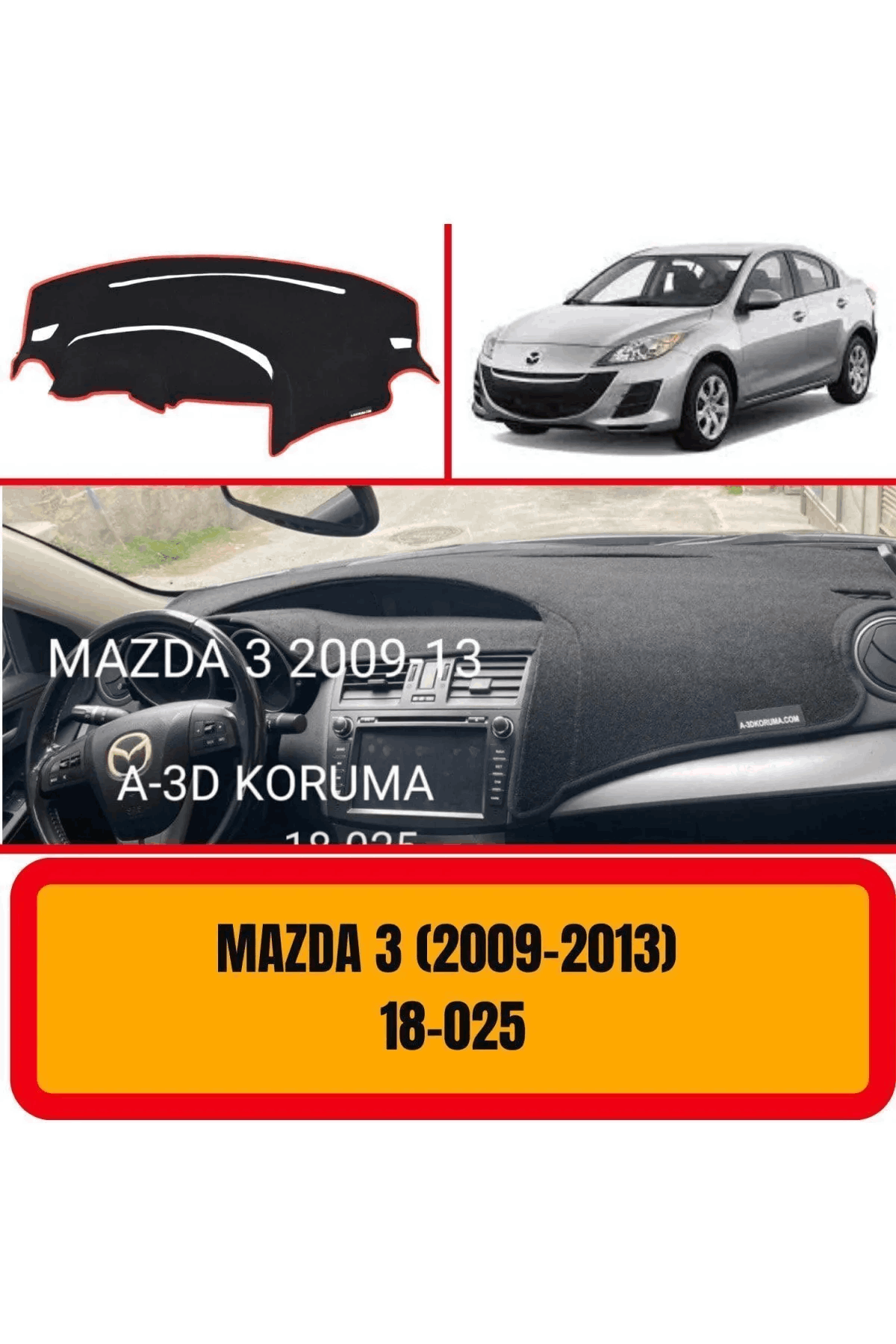 Mazda 3 (2009-2013) Torpido Koruma Koruyucu Kilifi Halisi Örtüsü