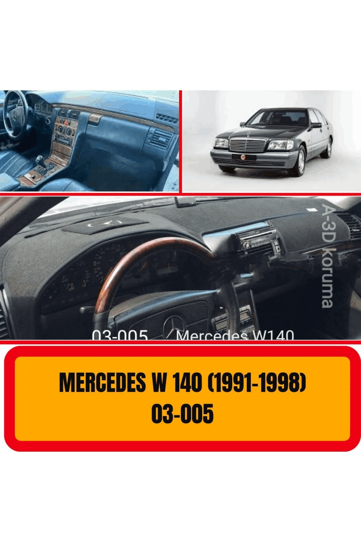 Mercedes - Benz W140 1991-1998 Ön Gögüs Panel Torpido Koruma Koruyucu