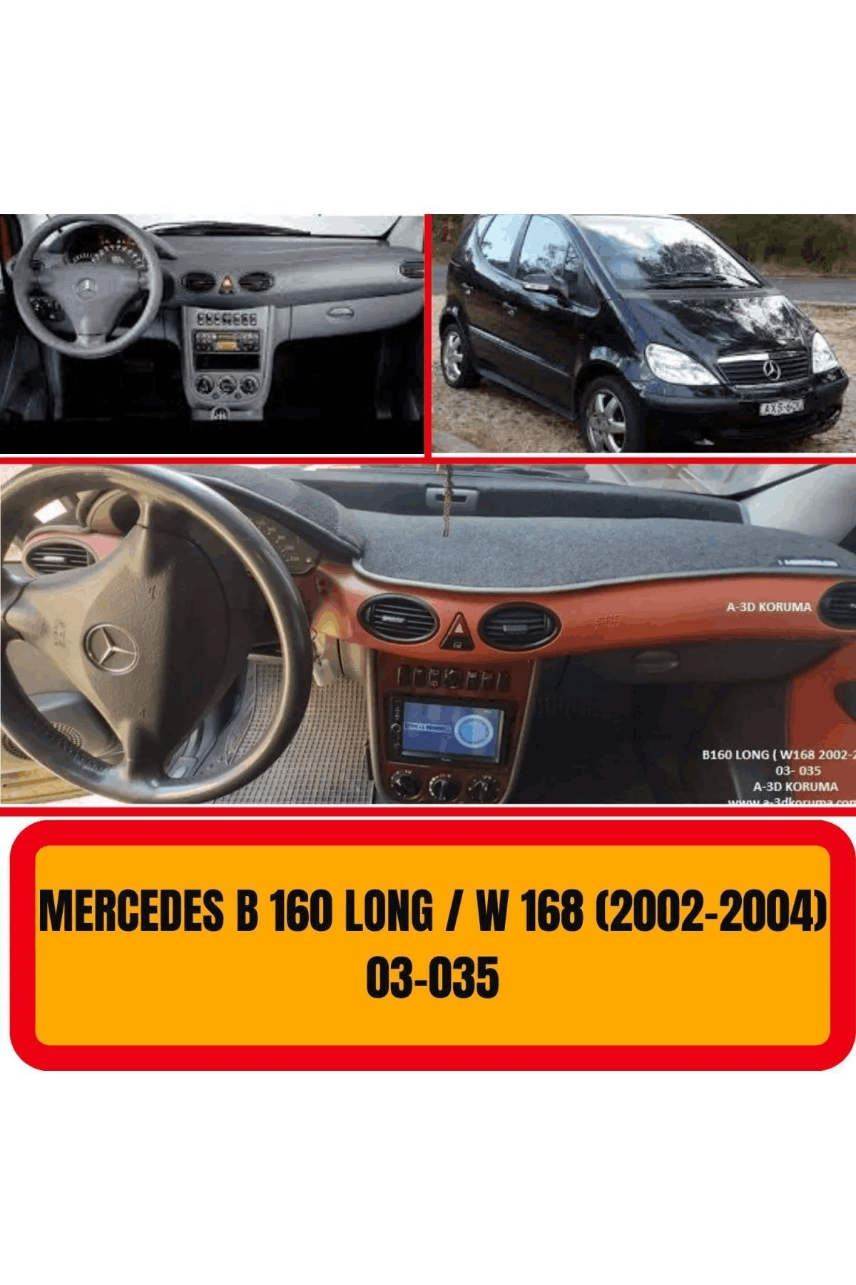 Mercedes B 160 W 168 2002-04 Ön Gögüs / Panel / Torpido Korumasi / Kilifi