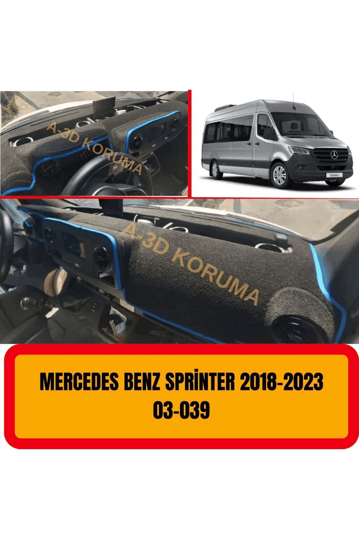 Mercedes Sprinter (2018-2023)ön Gögüs / Panel / Torpido Korumasi