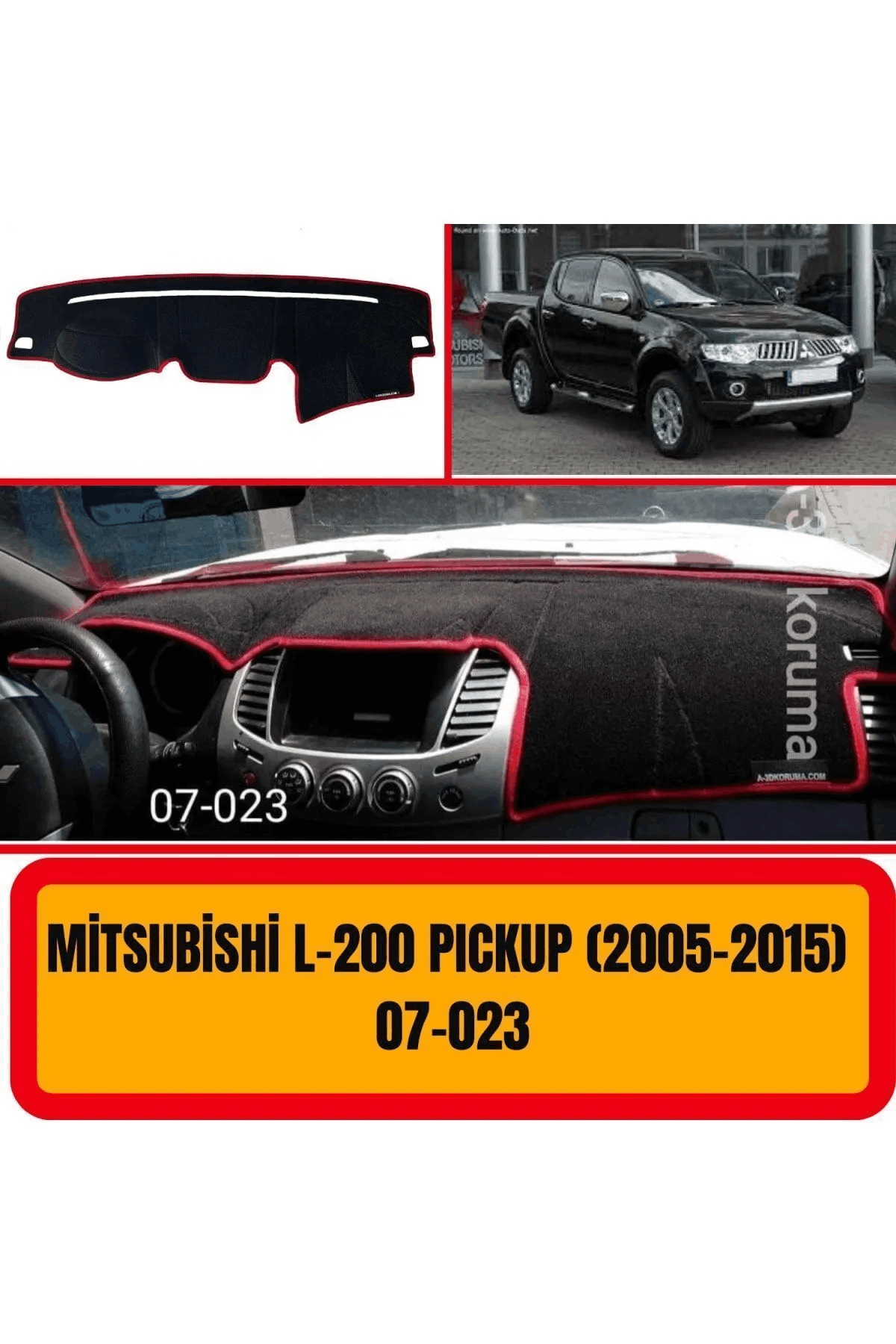 Mitsubishi L 200 Pickup 2005-2015 Ön Örtüsü Göğüs Panel Torpido Koruma