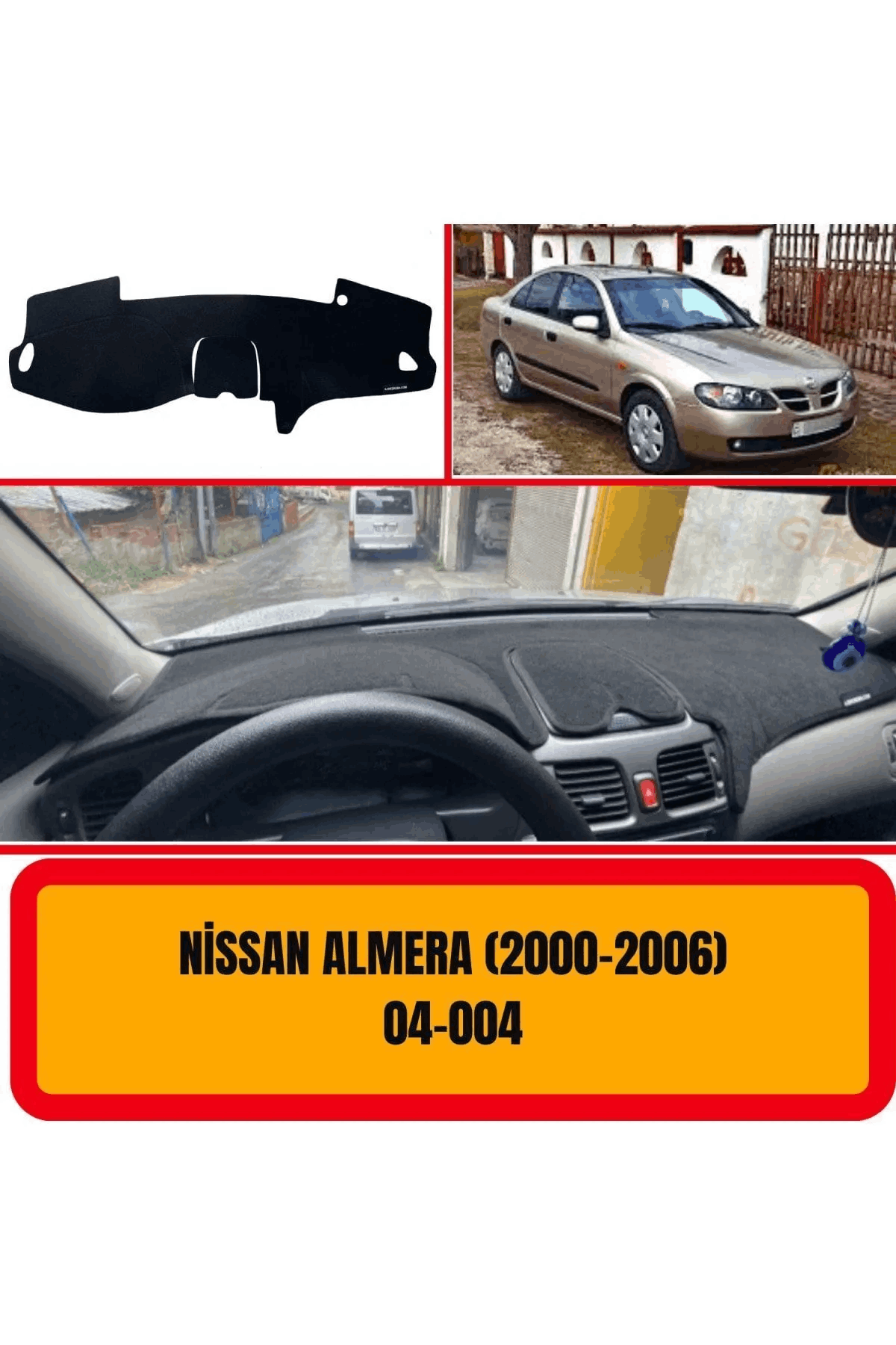 Nissan Almera N16 2000-2006 Ön Torpido Koruma Koruyucu Kilifi Halisi