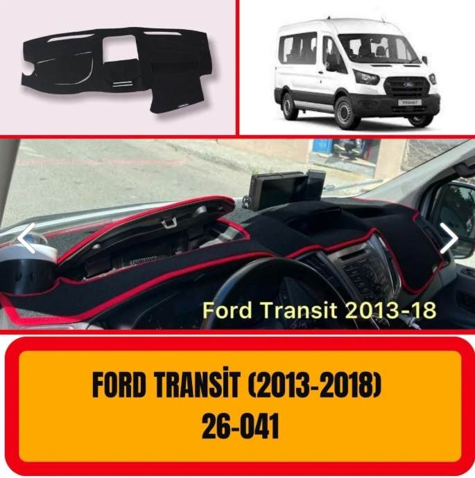 Ford Transit 2013-2018 Ön Gögüs Panel Torpido Koruma Koruyucu Kilifi Halisi